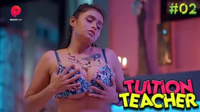 Tuition Teacher – S01E02 – 2023 – Hindi Hot Web Series – PrimePlay