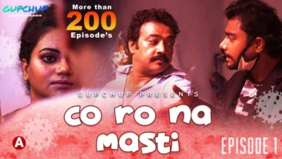 Corona Masti – S01E01 – 2020 – Hindi Hot Web Series – GupChup