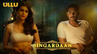 Singardaan – 2020 – Hindi Hot Web Series – UllU